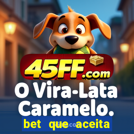 bet que aceita menor de 18